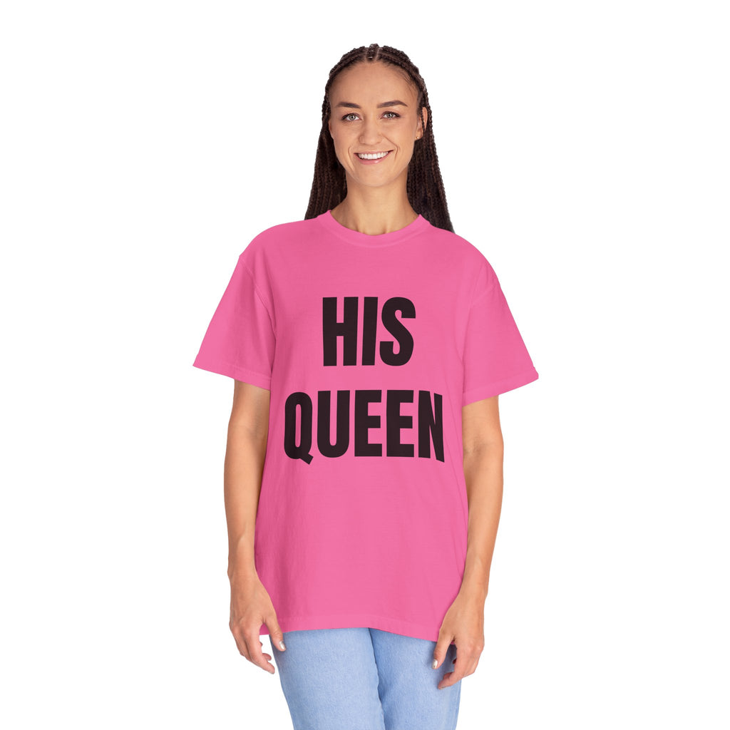 His Queen T-Shirt — Bold Couple Tee for Valentine’s Day & Anniversaries