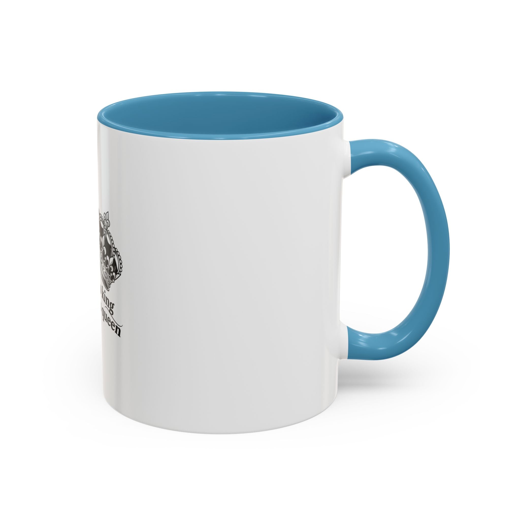“There’s No King Without His Queen” Crown Couple Coffee Mug