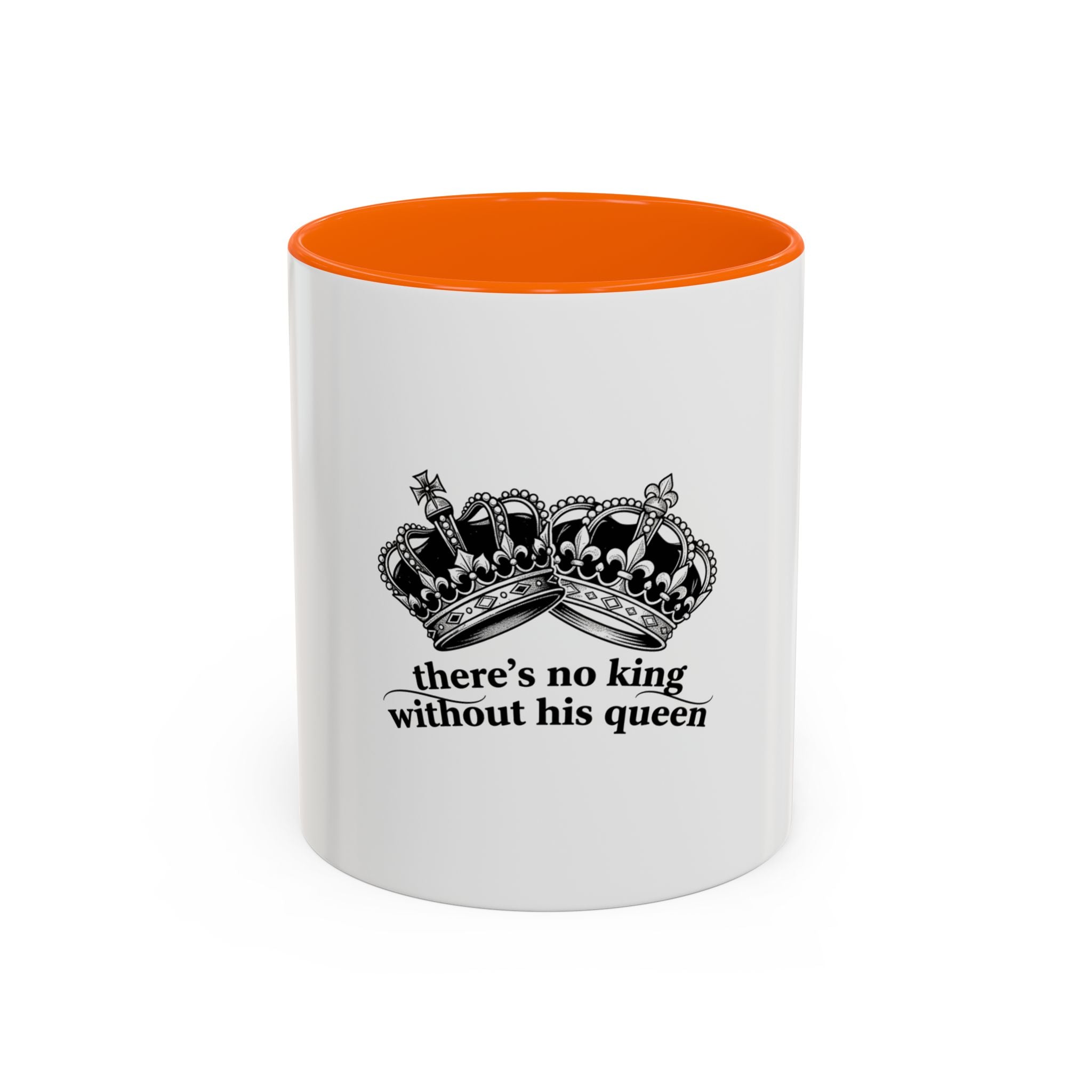 “There’s No King Without His Queen” Crown Couple Coffee Mug