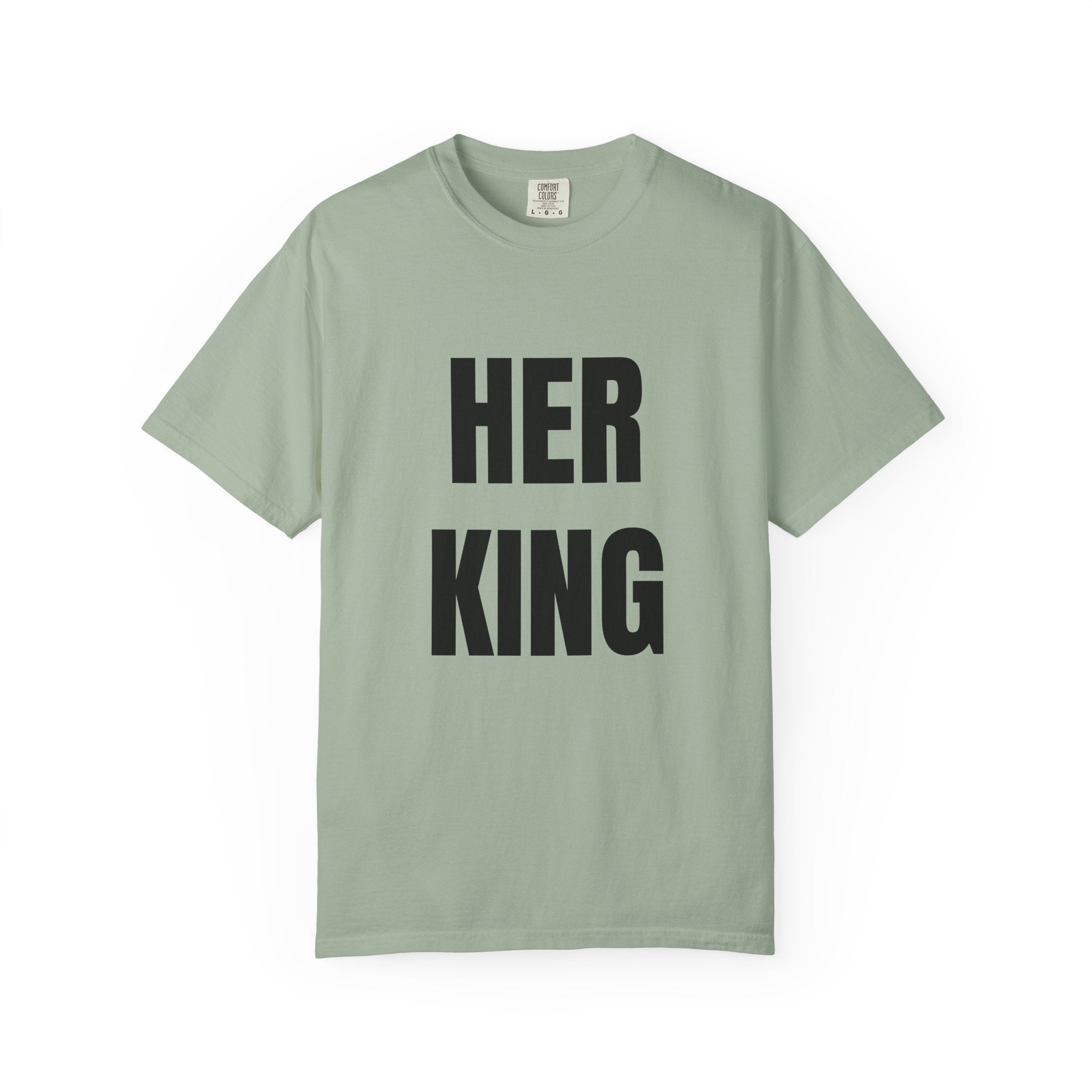 Her King Graphic T-Shirt — Matching Couple Tee for Valentine’s & Anniversary