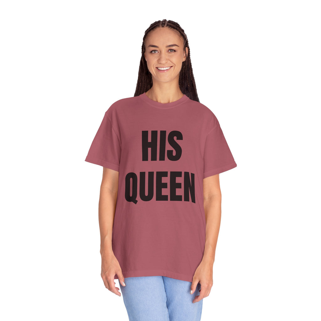 His Queen T-Shirt — Bold Couple Tee for Valentine’s Day & Anniversaries