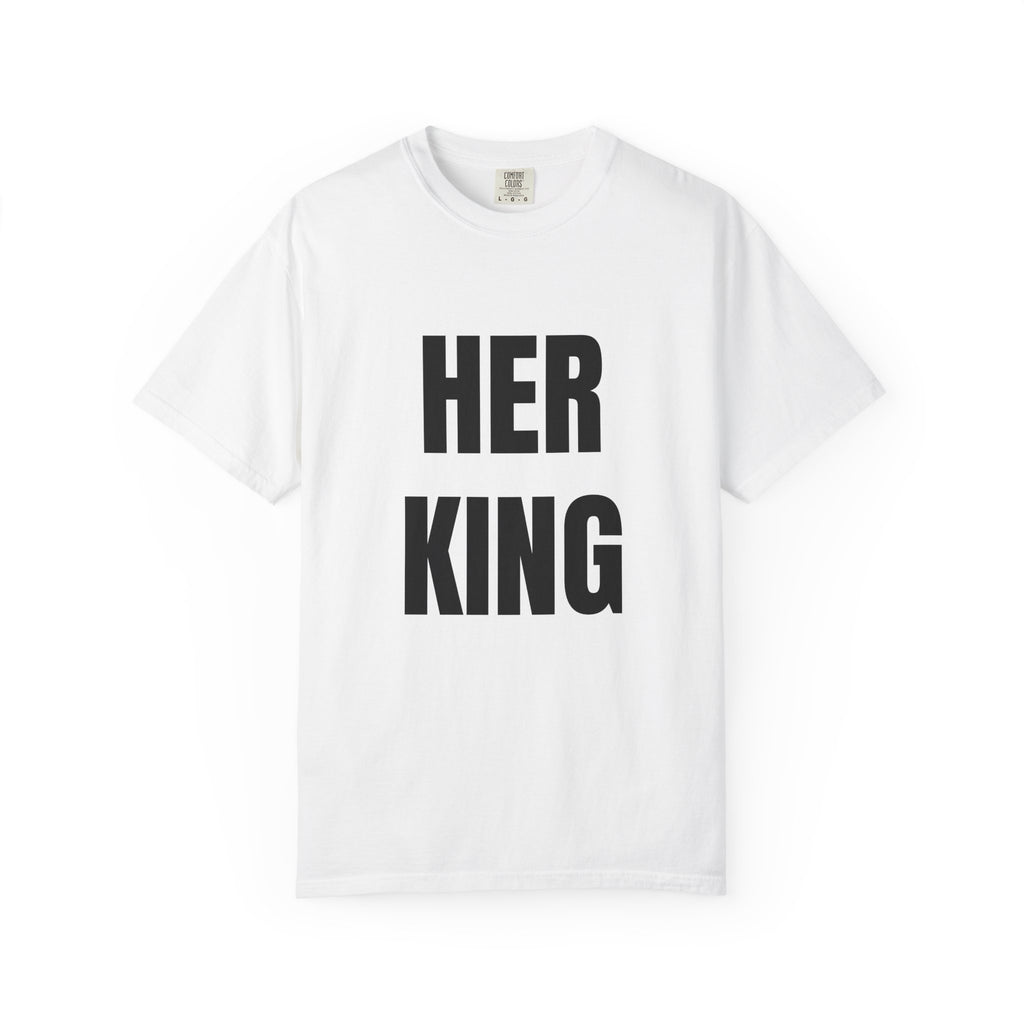 Her King Graphic T-Shirt — Matching Couple Tee for Valentine’s & Anniversary