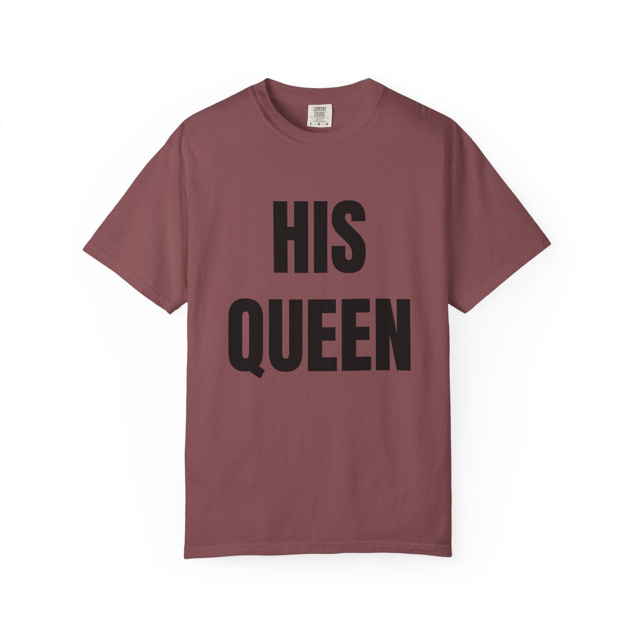 His Queen T-Shirt — Bold Couple Tee for Valentine’s Day & Anniversaries