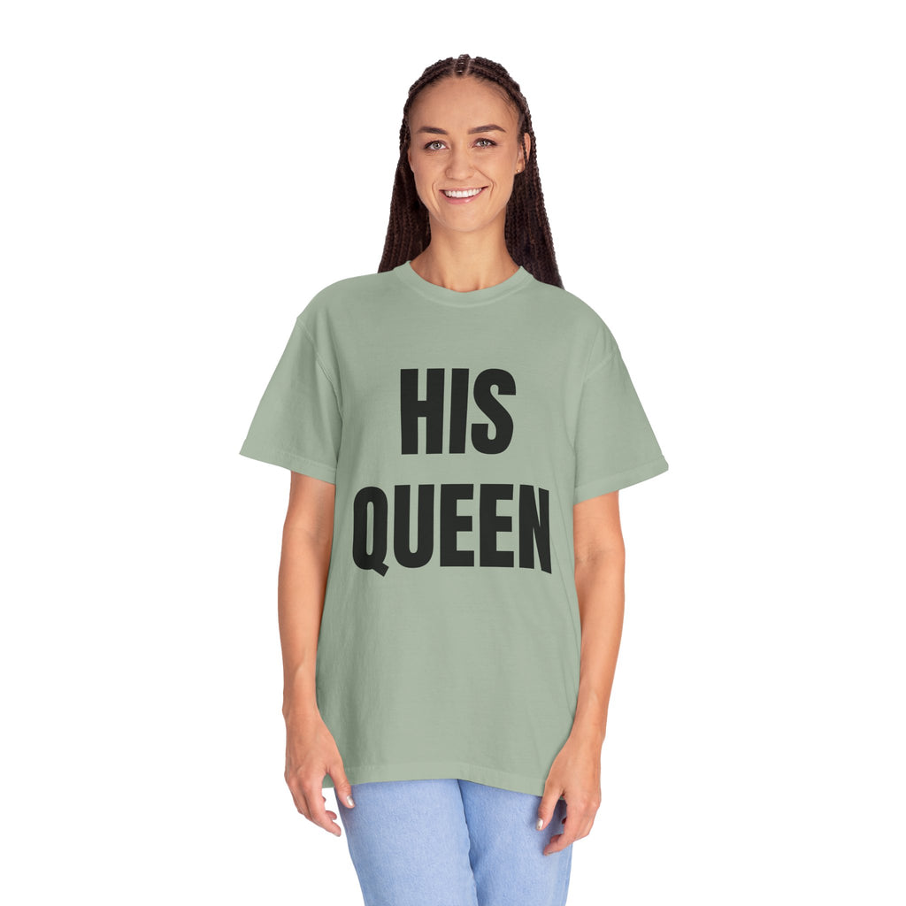 His Queen T-Shirt — Bold Couple Tee for Valentine’s Day & Anniversaries