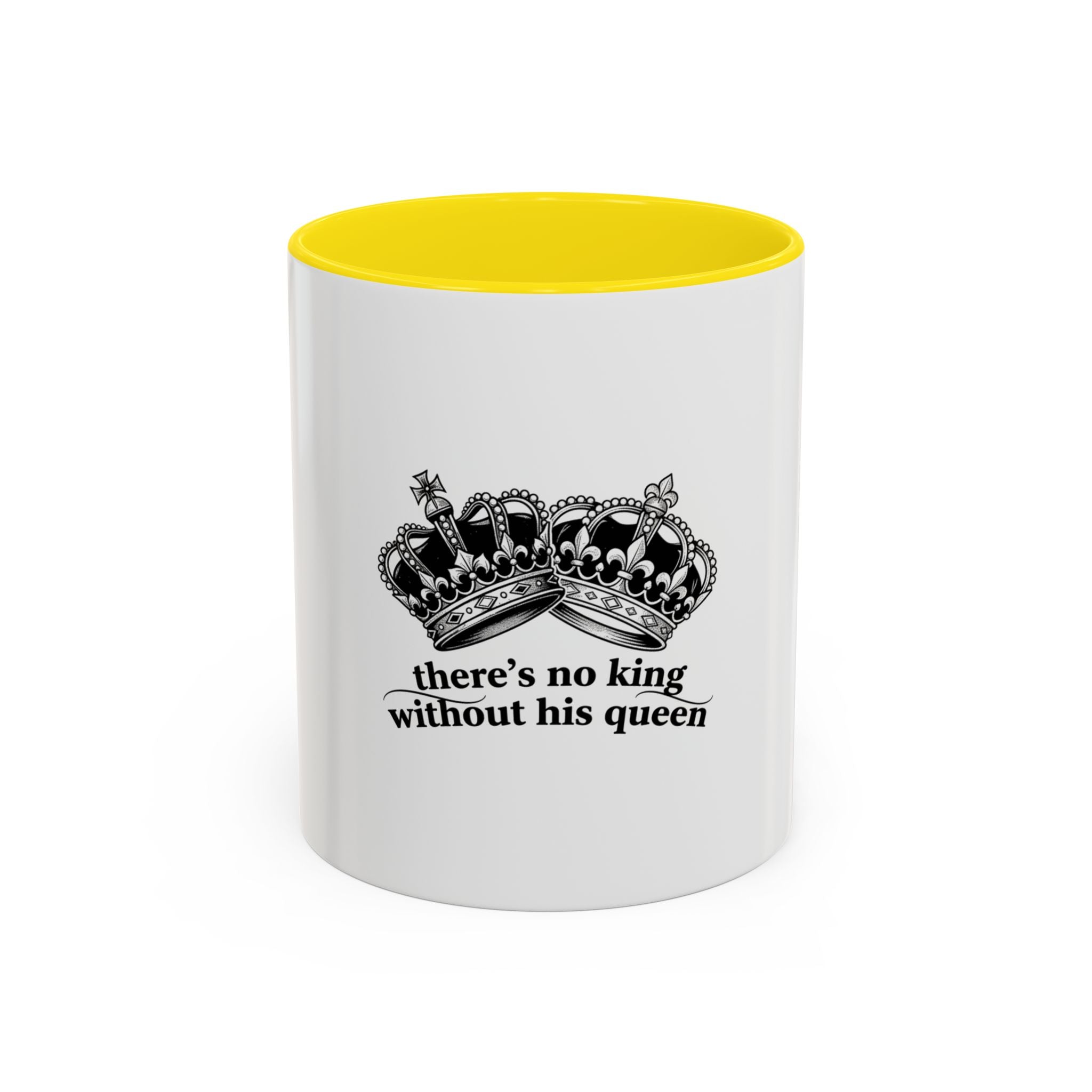 “There’s No King Without His Queen” Crown Couple Coffee Mug