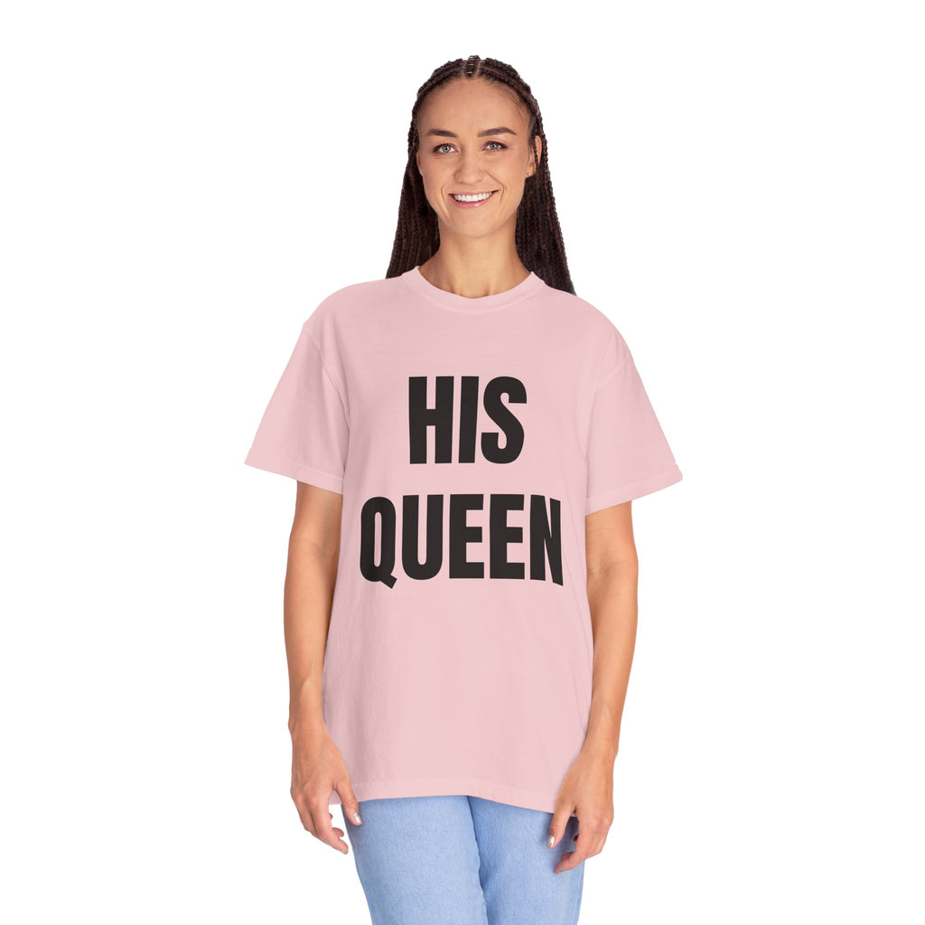 His Queen T-Shirt — Bold Couple Tee for Valentine’s Day & Anniversaries